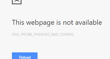 How to Fix “DNS_PROBE_FINISHED_BAD_CONFIG” Error in Windows, Mac and Android.